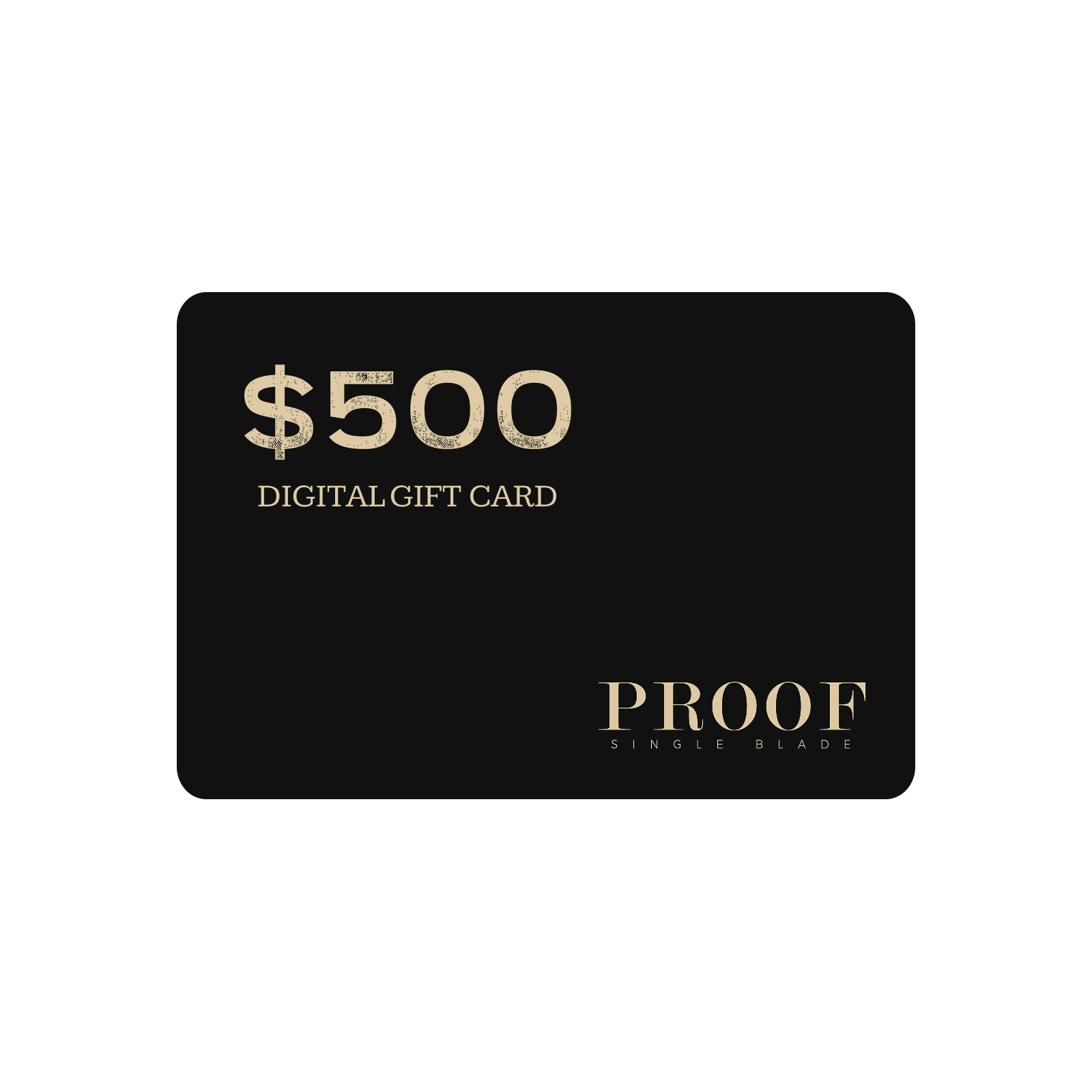 Proof Gift Card
